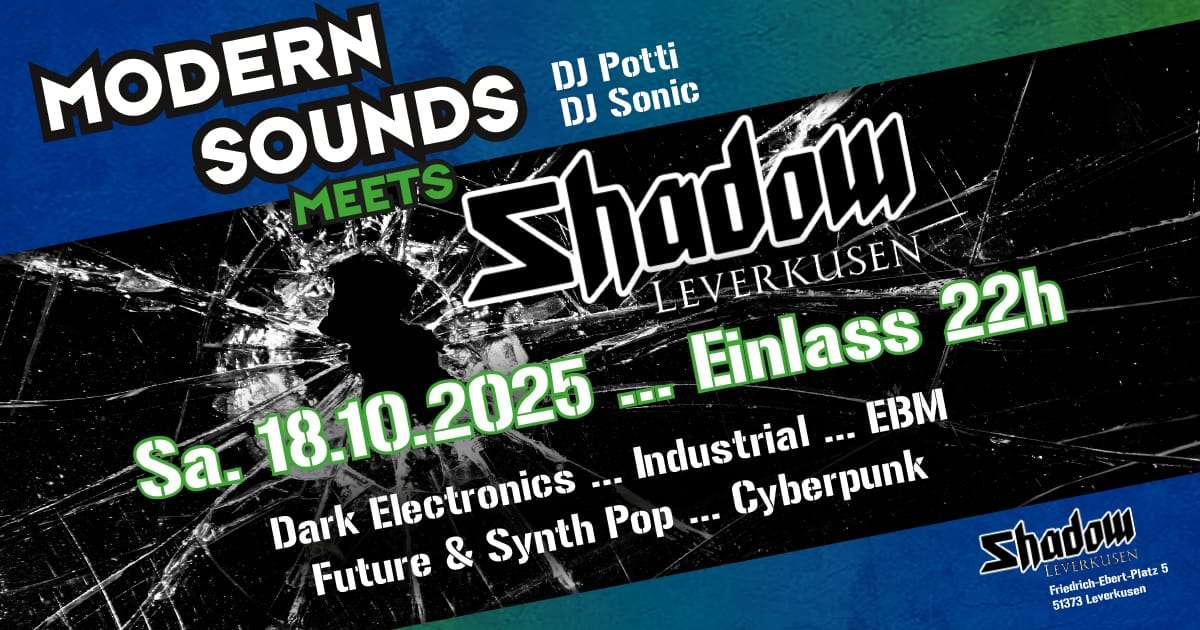 MODERN SOUNDS meets Shadow Leverkusen Cover