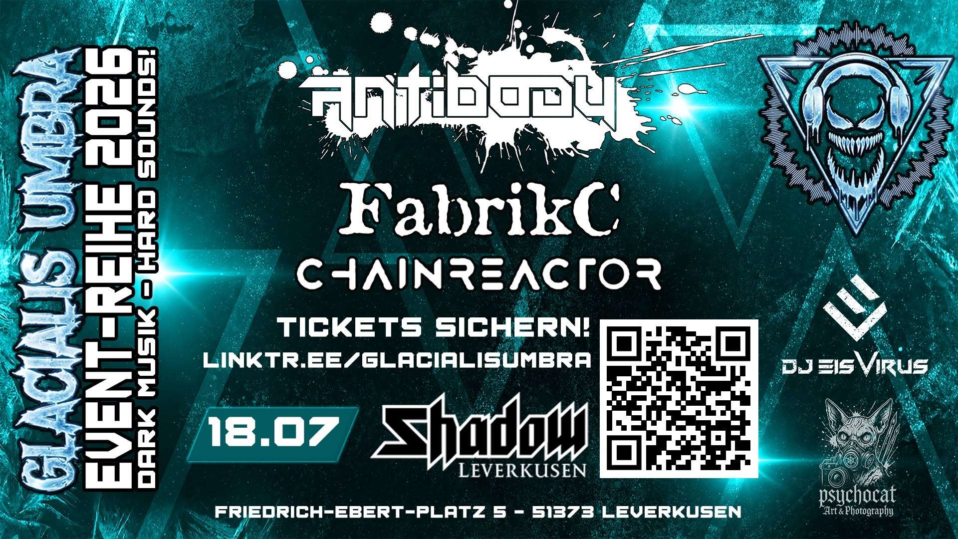 Glacialis Umbra - Antibody & Fabrik-C & Chainreactor | Shadow Leverkusen