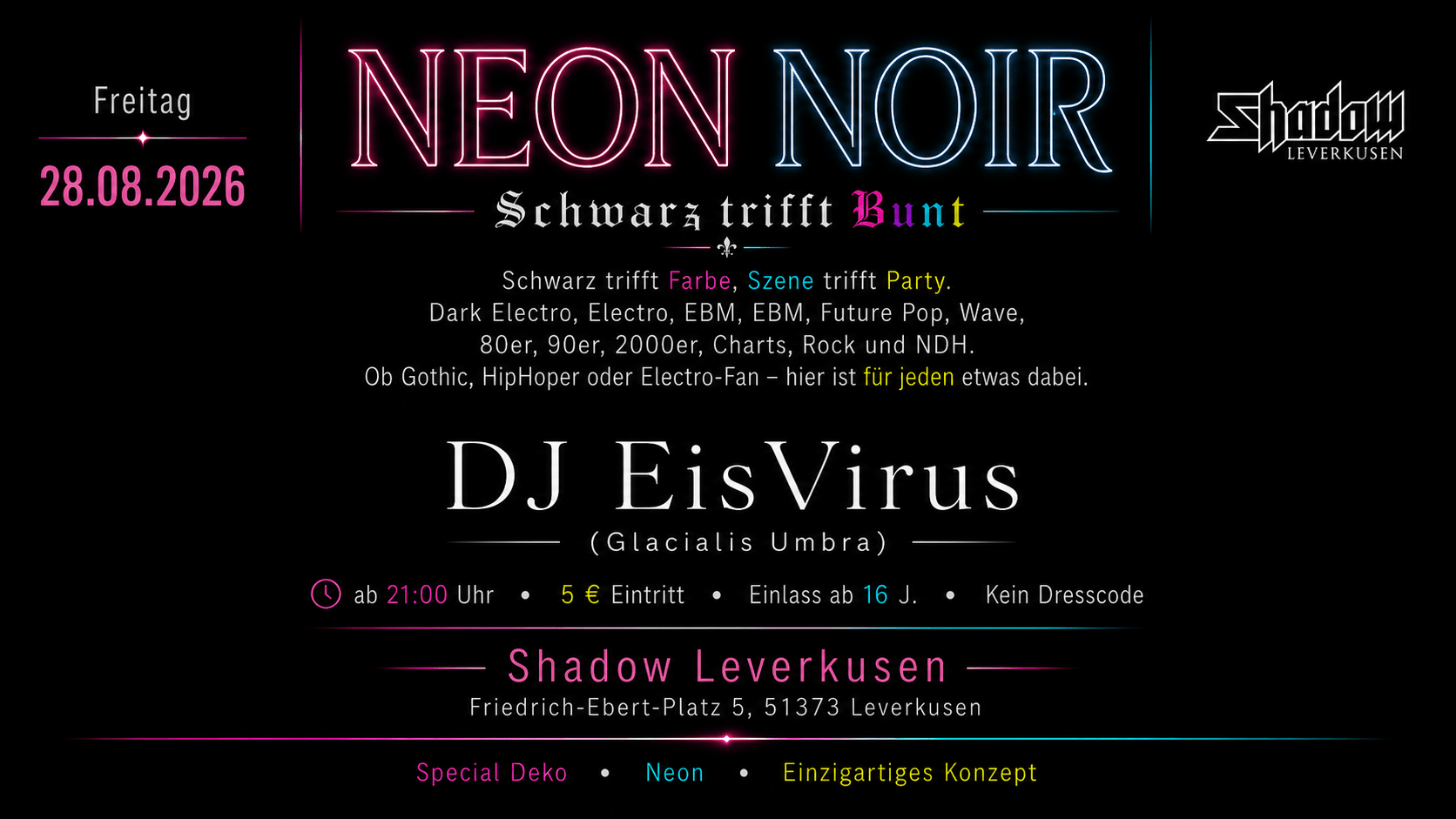 NEON NOIR - Schwarz trifft Bunt | Shadow Leverkusen